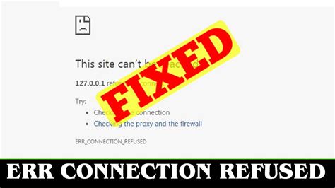 Err connection refused