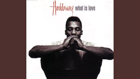 Haddaway what is love