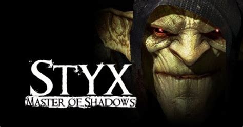 Styx master of shadows